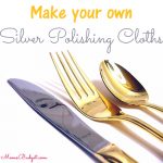 DIY Silver Polishing Cloths: Sparkle Made Simple DIY Silver Polishing Cloths: Sparkle Made Simple