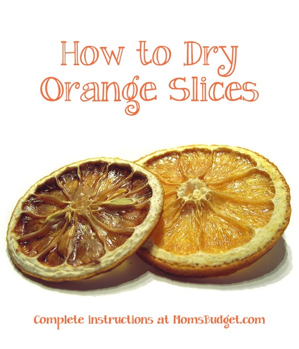 How to dry orange slices