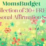MomsBudget Collection of Positive Affirmations With Free Downloadable Cards